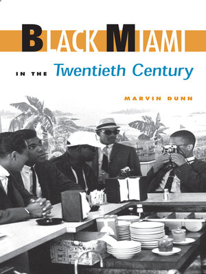 cover image of Black Miami in the Twentieth Century